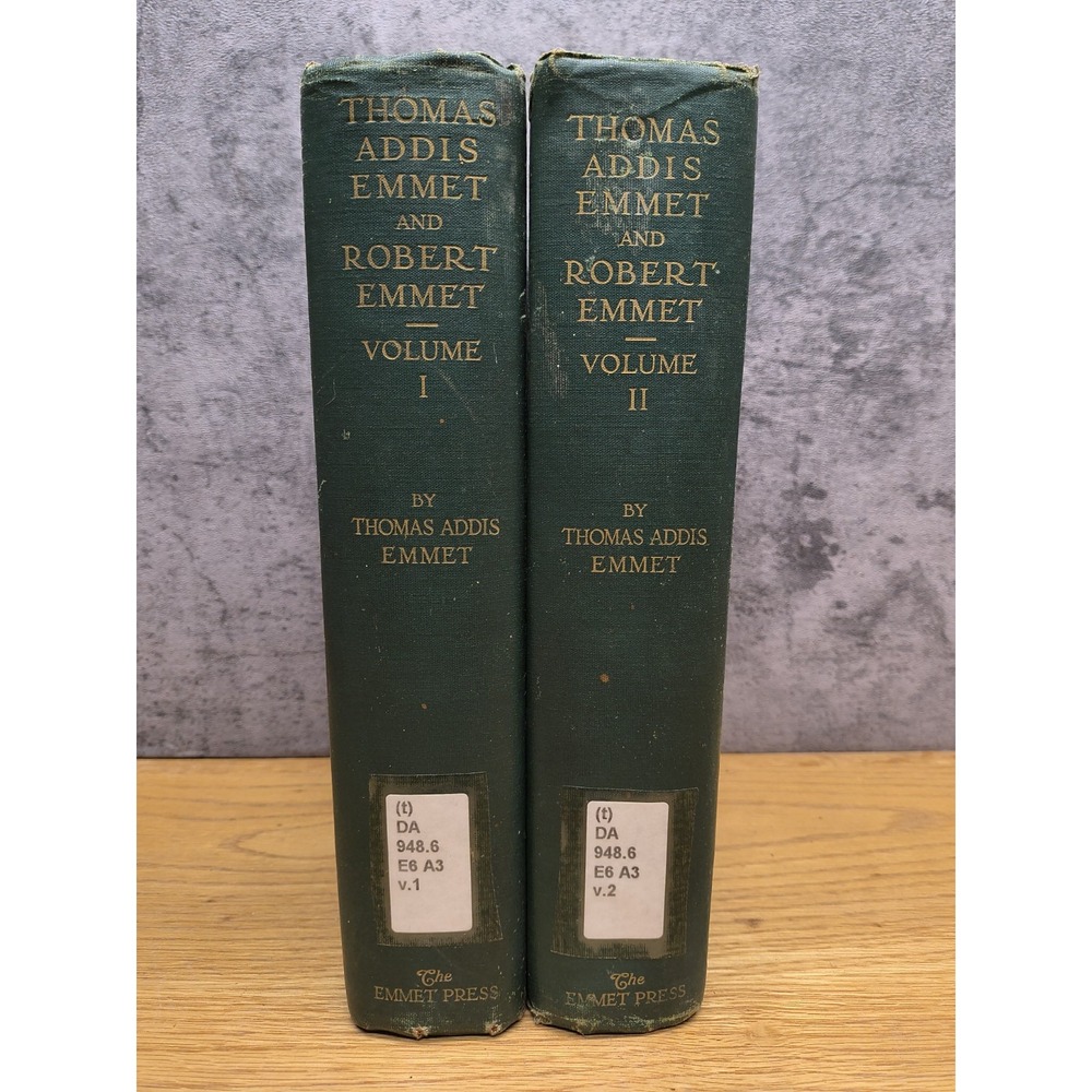 SET 2 HC THOMAS ADDIS EMMET &‎ ROBERT EMMET MEMOIRS VOL I & II -1915